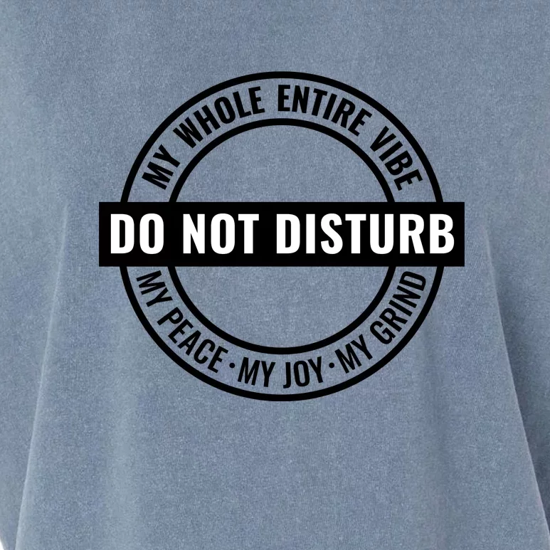 Do Not Disturb My Peace For Black History Month Gift Garment-Dyed Women's Muscle Tee