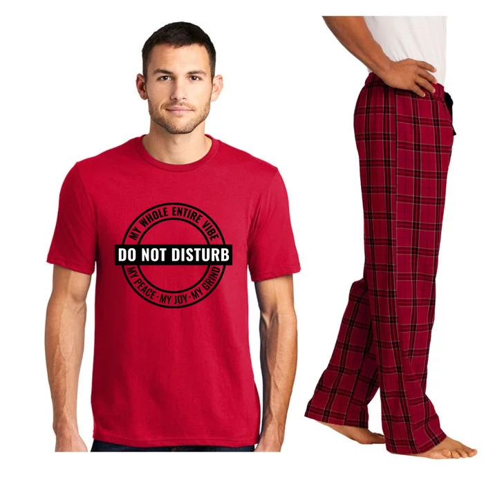 Do Not Disturb My Peace For Black History Month Gift Pajama Set