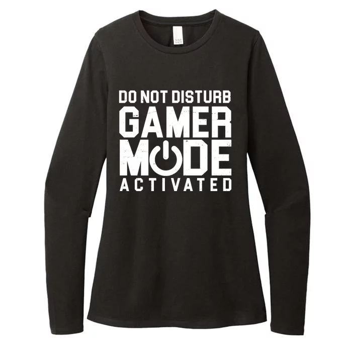 Do Not Disturb Gamer Mode Activated Womens CVC Long Sleeve Shirt