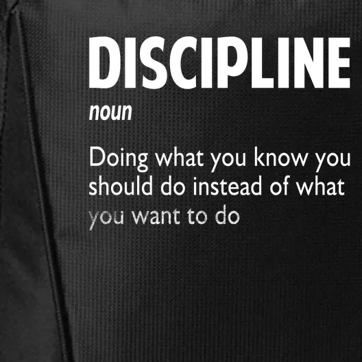 Discipline Noun Definition Motivational Quotes City Backpack