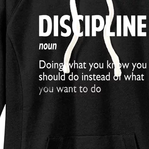 Discipline Noun Definition Motivational Quotes Women's Fleece Hoodie