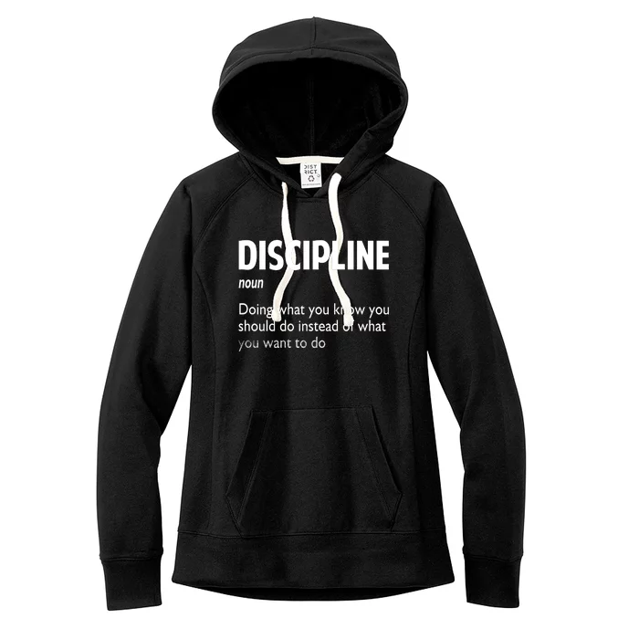 Discipline Noun Definition Motivational Quotes Women's Fleece Hoodie