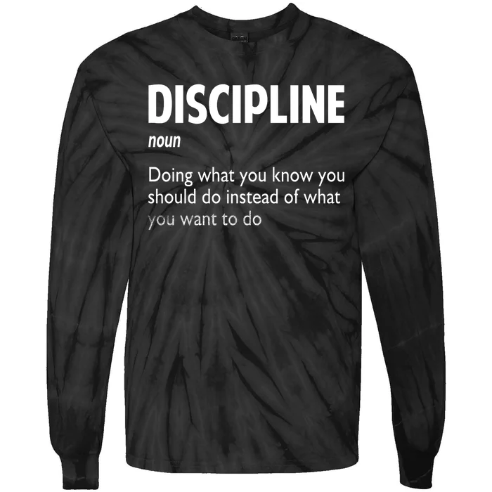 Discipline Noun Definition Motivational Quotes Tie-Dye Long Sleeve Shirt