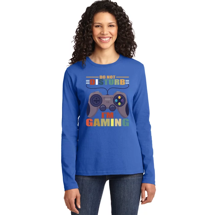 Do Not Disturb I'm Gaming Great Gift National Video Games Day Meaningful Gift Ladies Long Sleeve Shirt