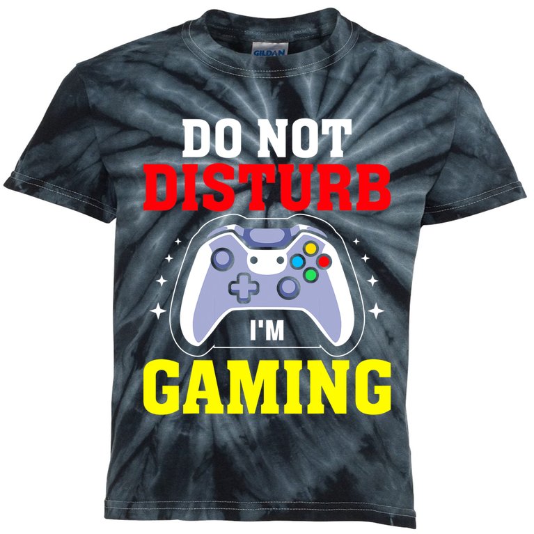 Do Not Disturb I'm Gaming Video Gamer Kids Tie-Dye T-Shirt