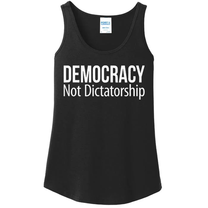 Democracy Not Dictatorship Ladies Essential Tank