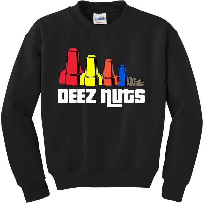 Deez Nuts Electrician Kids Sweatshirt