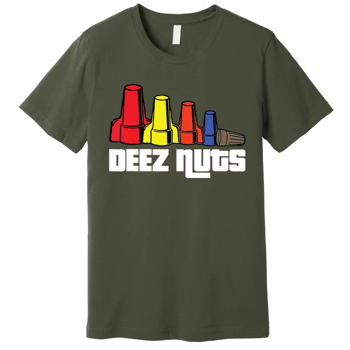 Deez Nuts Electrician Funny For Women Gift Premium T-Shirt