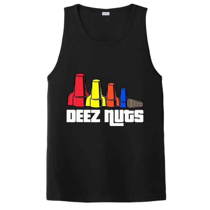 Deez Nuts Electrician Funny  For  Gift Performance Tank