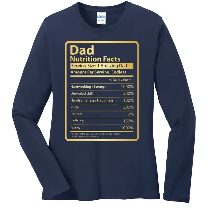 Dad Nutrition Facts Fathers Day Gift For Dad Ladies Long Sleeve Shirt