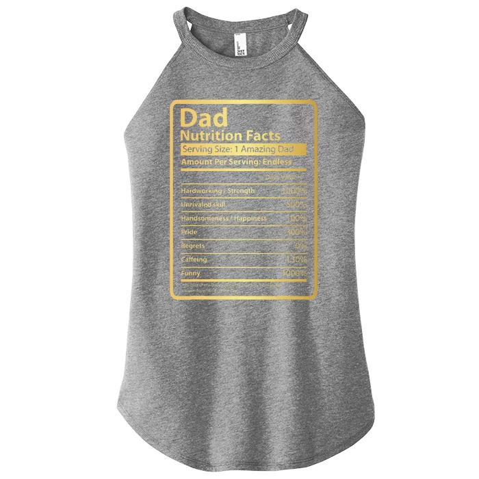 Dad Nutrition Facts Fathers Day Gift For Dad Women’s Perfect Tri Rocker Tank