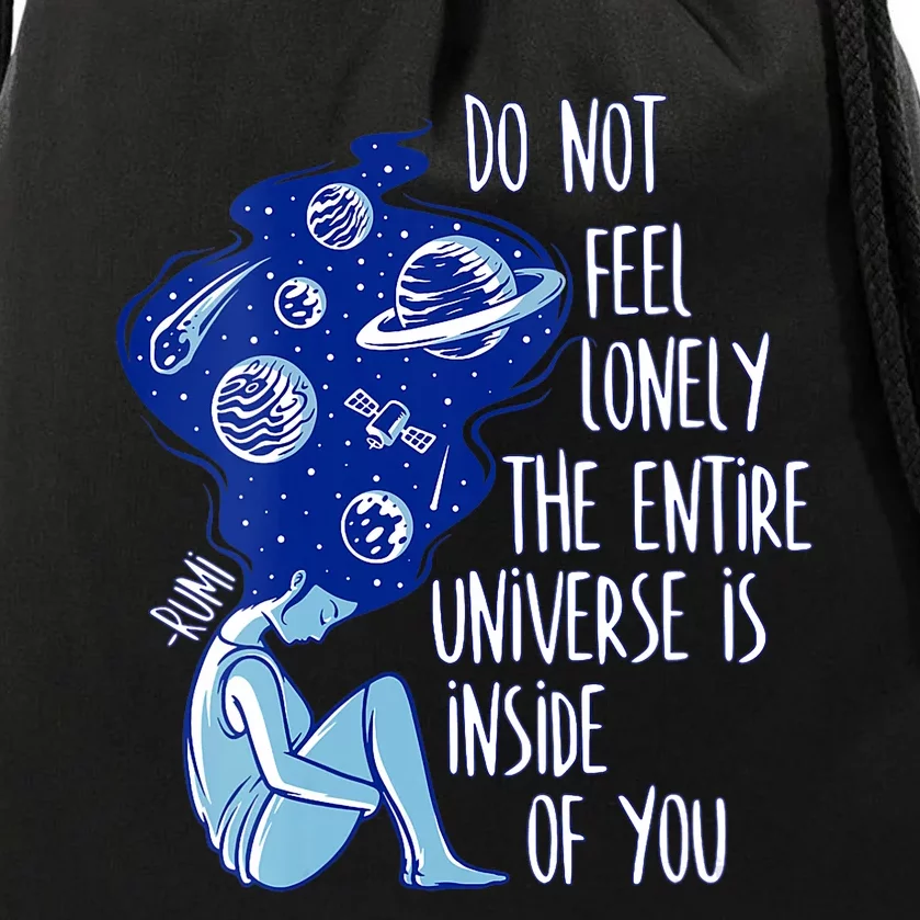 Do Not Feel Lonely Best Rumi Mystical Quotes Drawstring Bag