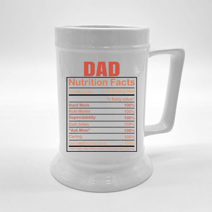 Dad Nutrition Facts Funny Humorous Dad Quote For Fathers Day Front & Back Beer Stein