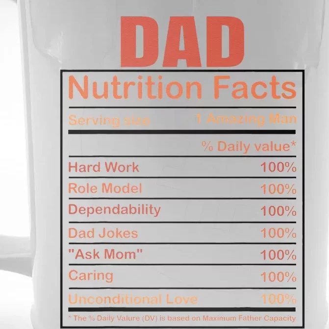 Dad Nutrition Facts Funny Humorous Dad Quote For Fathers Day Front & Back Beer Stein