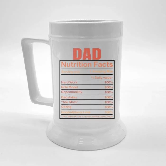 Dad Nutrition Facts Funny Humorous Dad Quote For Fathers Day Front & Back Beer Stein