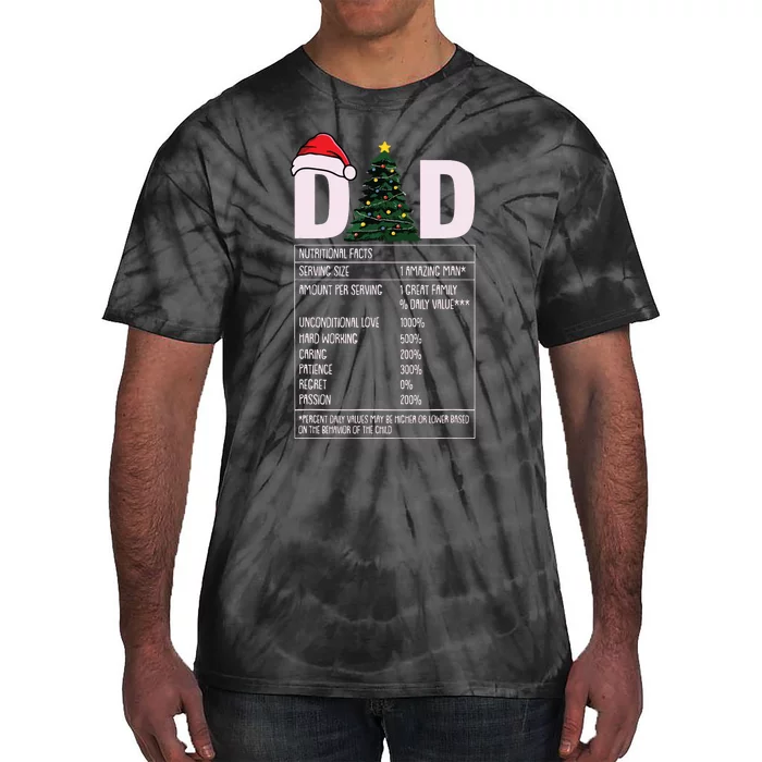 Dad Nutrition Facts Christmas Funny Xmas Pajama Papa Father Tie-Dye T-Shirt