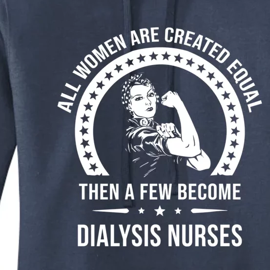 Dialysis Nurse Funny Gift Dialysis Nurse Gift Women's Pullover Hoodie