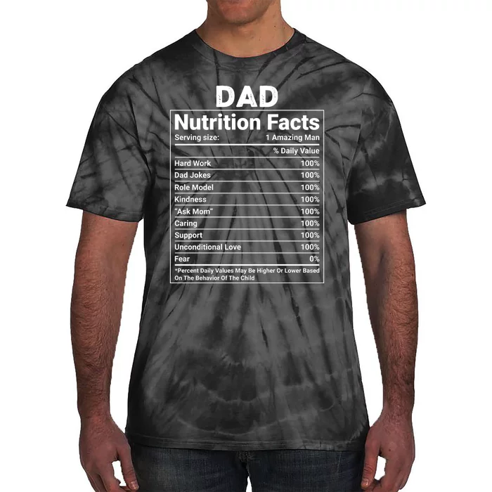 Dad Nutrition Facts Tie-Dye T-Shirt