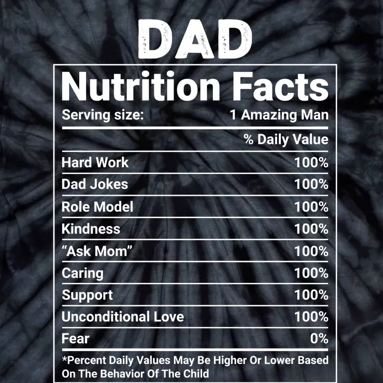 Dad Nutrition Facts Tie-Dye T-Shirt