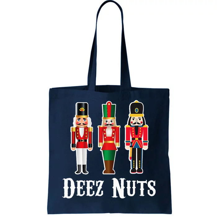 Deez Nuts Funny Christmas Nutcracker Tote Bag