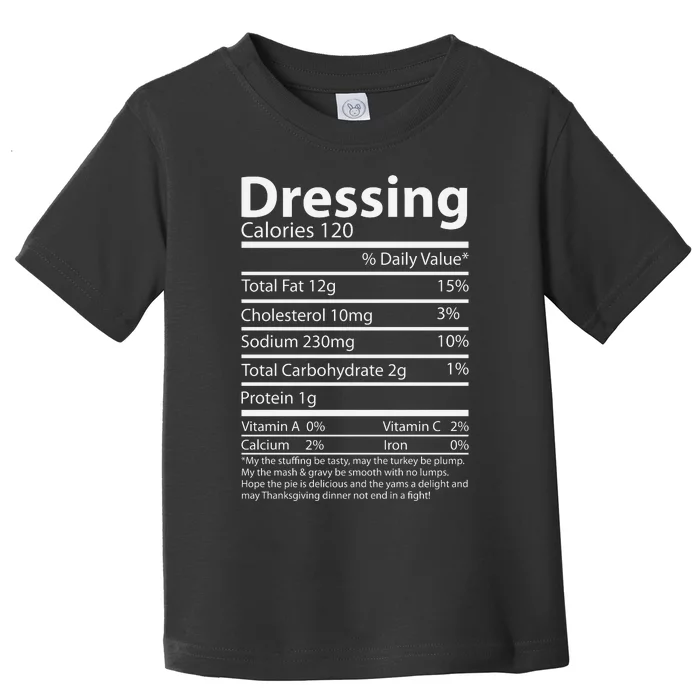 Dressing Nutritional Facts Family Matching Toddler T-Shirt