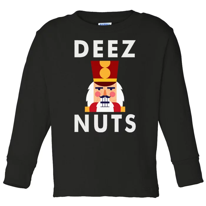 Deez Nuts Funny Christmas Nutcracker Toddler Long Sleeve Shirt