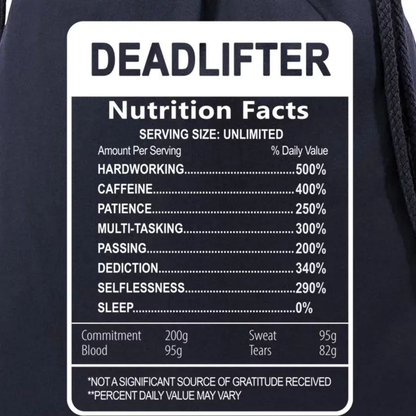 Deadlifter Nutrition Facts Graphic Sarcastic Great Gift Drawstring Bag