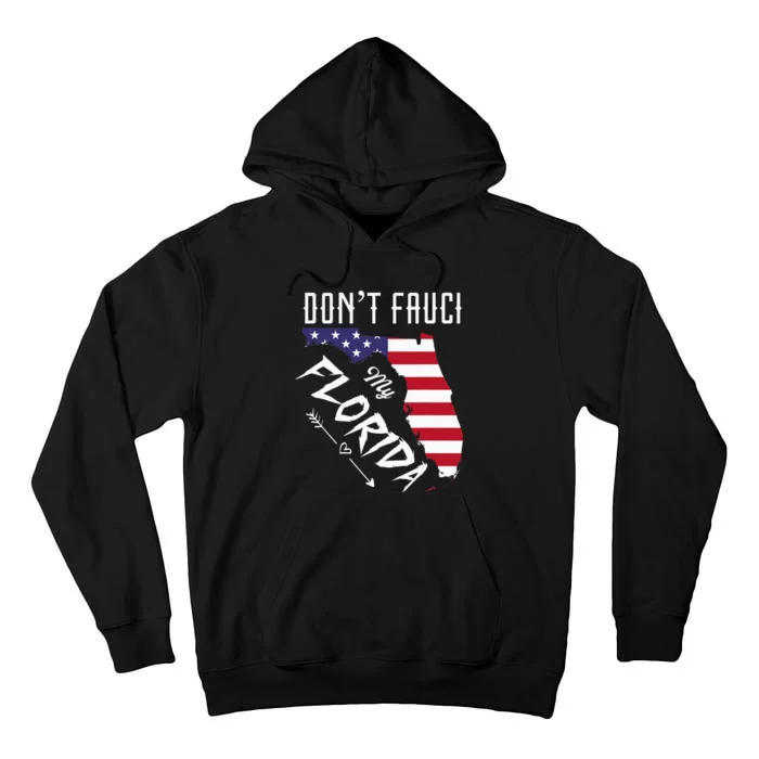 Do Not Fauci My Fl Florida Map Vintage 2024 Election Tall Hoodie