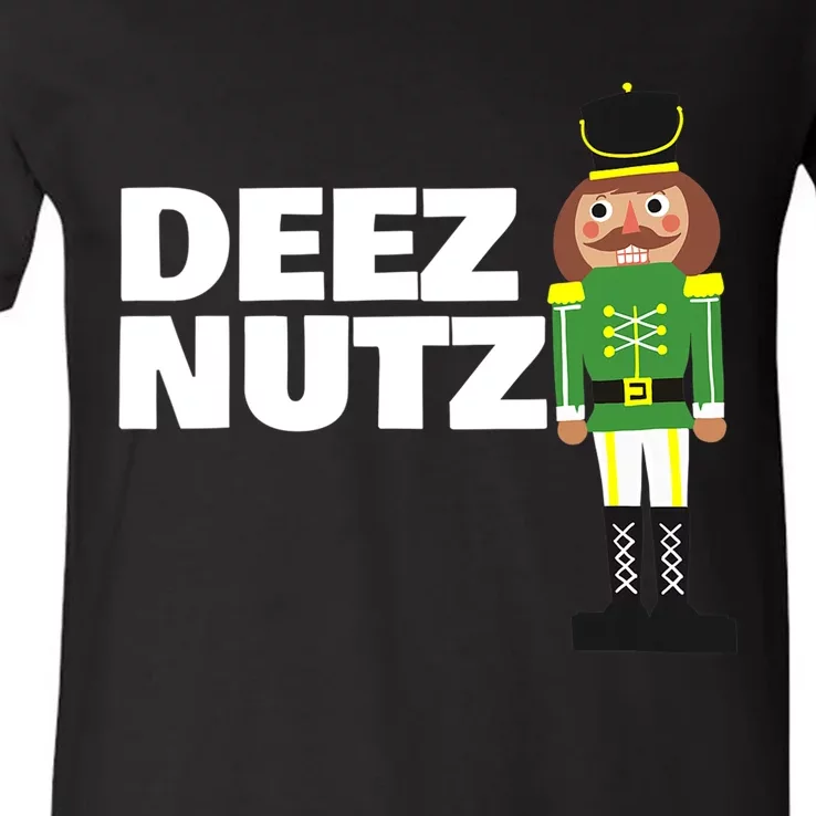 Deez Nuts Funny Christmas Nutcracker Deez Nuts V-Neck T-Shirt