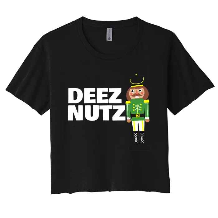 Deez Nuts Funny Christmas Nutcracker Deez Nuts Women's Crop Top Tee