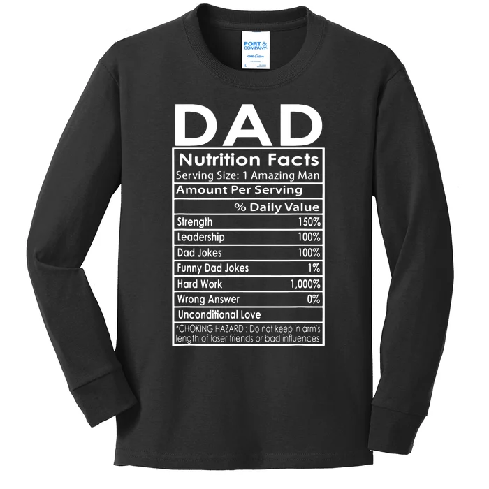 Dad Nutrition Facts Funny Sweet Thoughtful Cool Father's Day Kids Long Sleeve Shirt