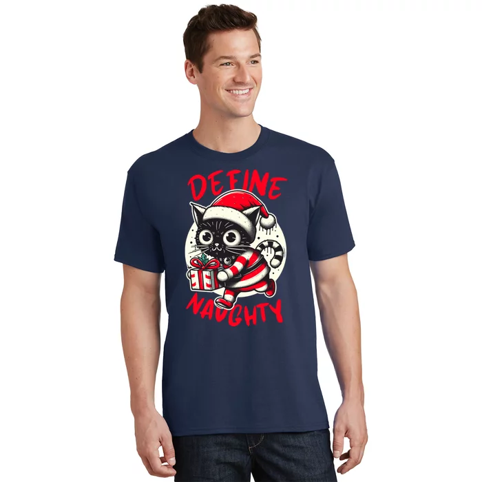 Define Naughty Funny Naughty Cat Christmas T-Shirt