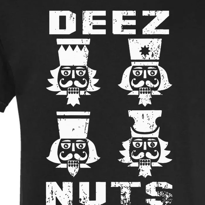 Deez Nuts Funny Christmas Nutcracker Garment-Dyed Heavyweight T-Shirt