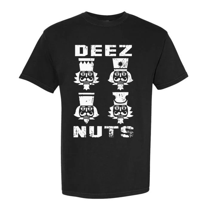 Deez Nuts Funny Christmas Nutcracker Garment-Dyed Heavyweight T-Shirt