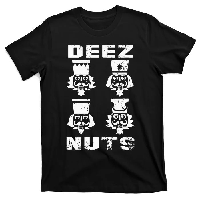 Deez Nuts Funny Christmas Nutcracker T-Shirt