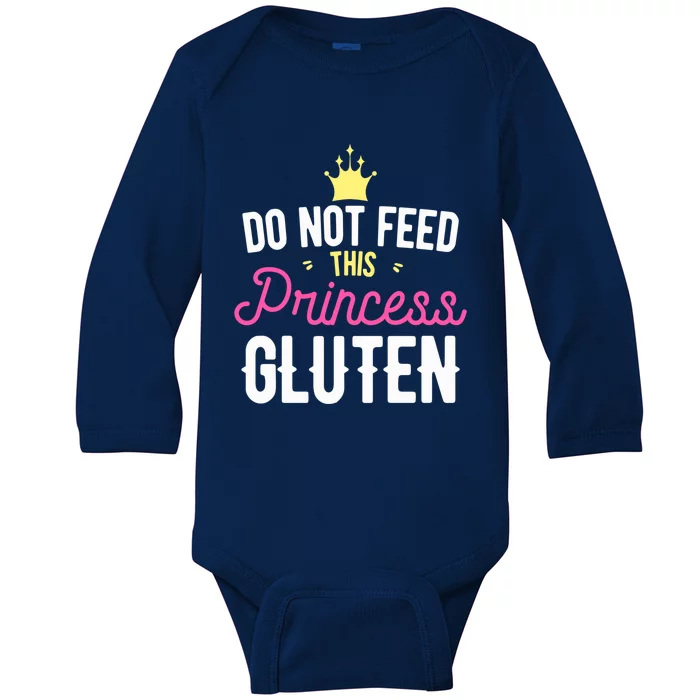 Do Not Feed This Princess Gluten Gluten Free Gift Baby Long Sleeve Bodysuit