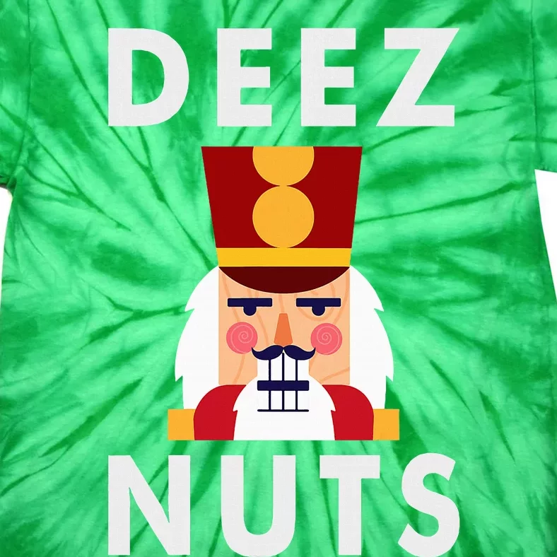 Deez Nuts Funny Christmas Nutcracker Tie-Dye T-Shirt