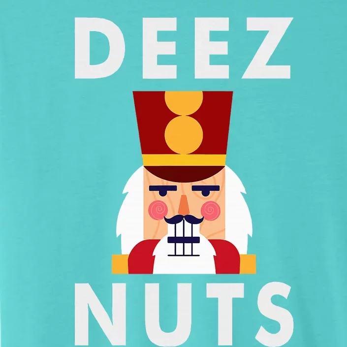 Deez Nuts Funny Christmas Nutcracker ChromaSoft Performance T-Shirt