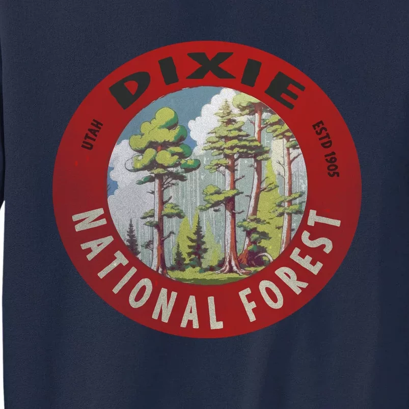 Dixie National Forest Utah Tall Sweatshirt