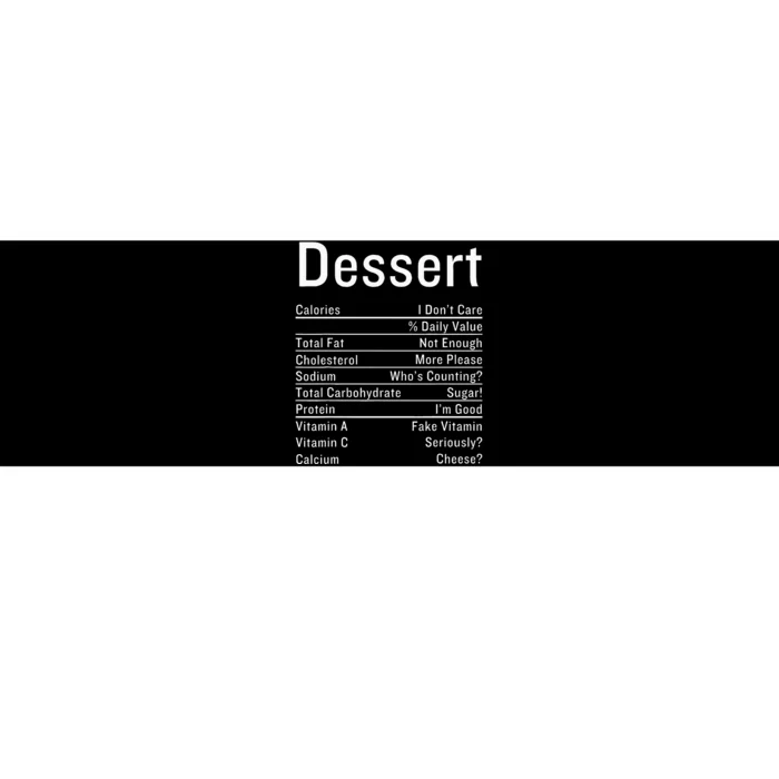 Dessert Nutrition Facts Thanksgiving Food Calories Bumper Sticker