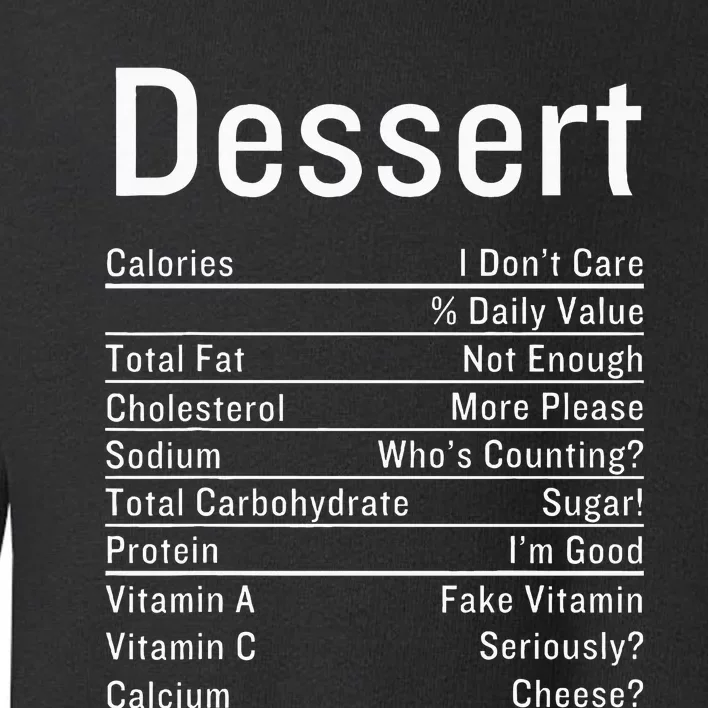 Dessert Nutrition Facts Thanksgiving Food Calories Toddler Sweatshirt