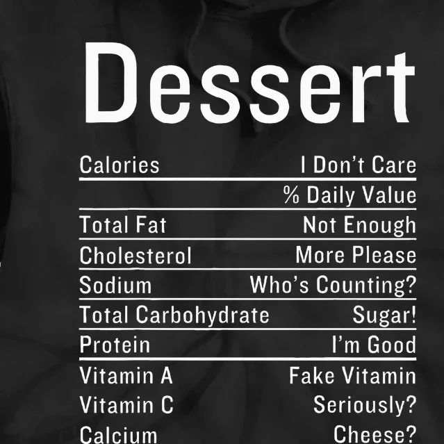 Dessert Nutrition Facts Thanksgiving Food Calories Tie Dye Hoodie