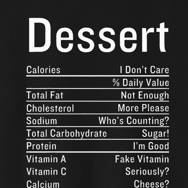 Dessert Nutrition Facts Thanksgiving Food Calories Women's Crop Top Tee