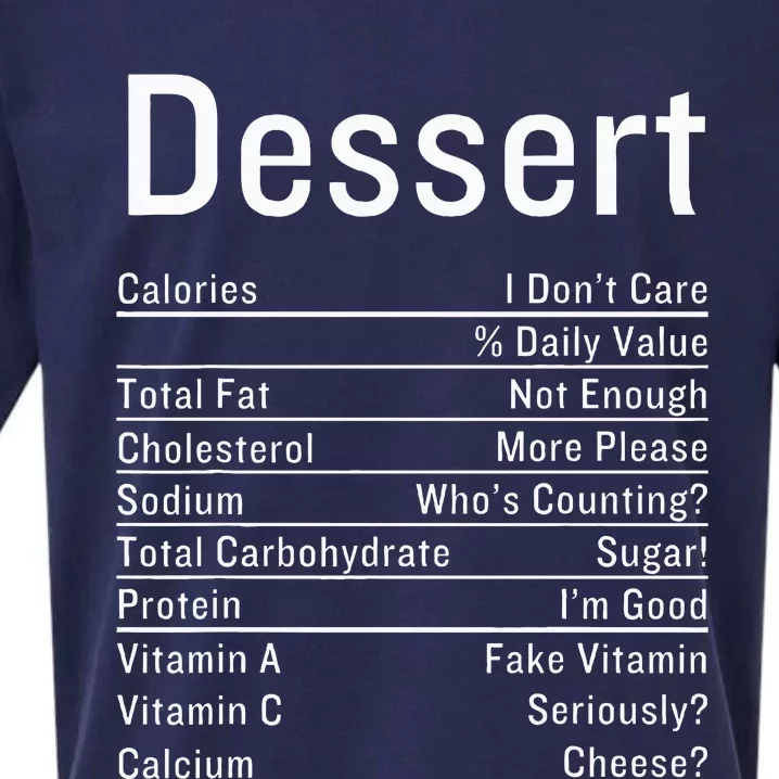 Dessert Nutrition Facts Thanksgiving Food Calories Sueded Cloud Jersey T-Shirt