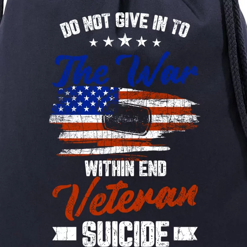 Do Not Give Into The War Within Happy Veterans Day Graphic Gift Drawstring Bag