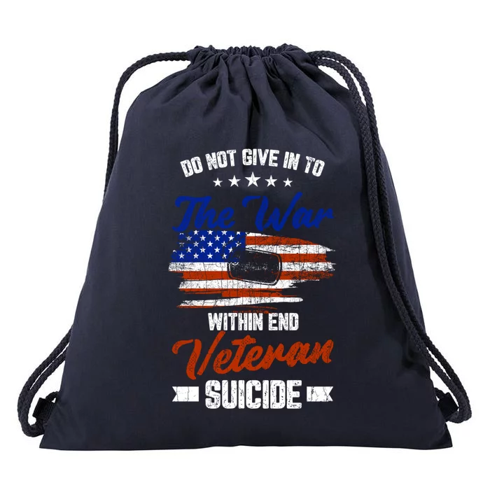 Do Not Give Into The War Within Happy Veterans Day Graphic Gift Drawstring Bag