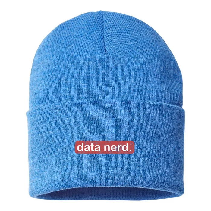 Data Nerd Great Gift Data Lover Great Gift Data Guy Funny Gift Sustainable Knit Beanie