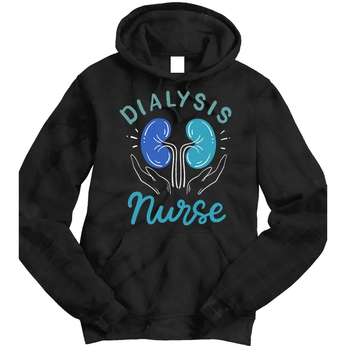 Dialysis Nurse Gifts Tie Dye Hoodie