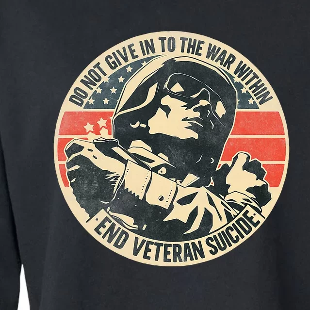 Do Not Give In To The War Within End Veteran Suicide Cropped Pullover Crew