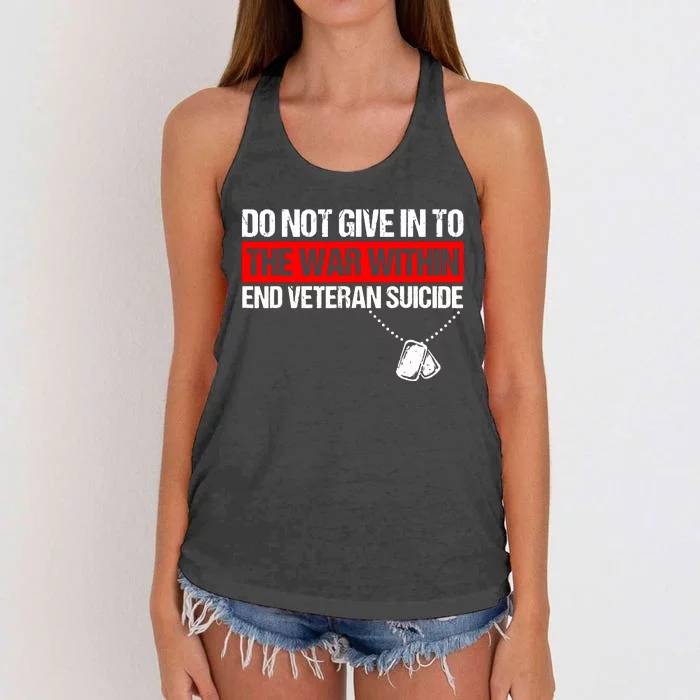 Do Not Give In To The War Within End Veteran Suicide Support Women's Knotted Racerback Tank